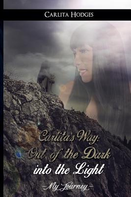 Libro Carlita's Way: Out Of The Dark Into The Light My Jo...