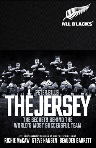 Libro: The Jersey: The All Blacks: The Secrets Behind The Wo