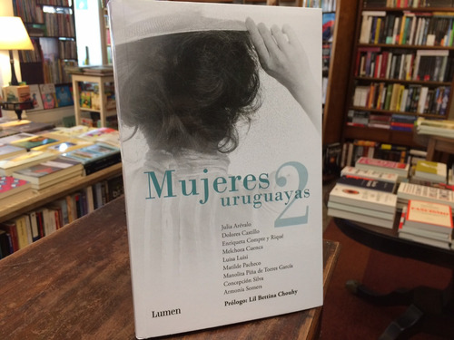 Mujeres Uruguayas 2 - Varias Autoras