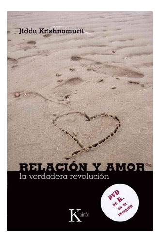 Relacion Y Amor . La Verdadera Revolucion C/dvd