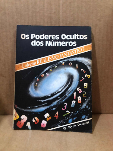 Livro Os Poderes Ocultos Dos Números De W. Wynn (Usado)