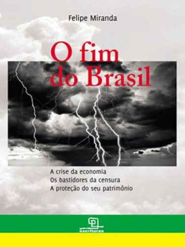 O Fim Do Brasil