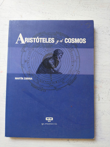 Aristoteles Y El Cosmos Martin Zubiria