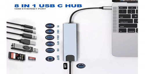 Hub Adaptador 8x1 Tipo C Hdtv / Sd / Tf / Usb 3.0 / Pd / Lan