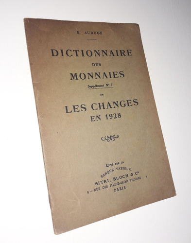 Dictionnaire Des Monnaies / Numismatica - 1928