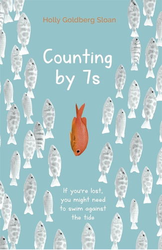 Counting By 7s - Holly Goldberg Sloan, De Golberg Sloan, H 