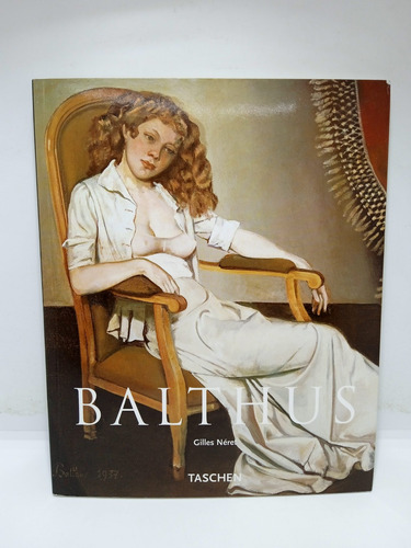 Balthus - El Rey De Los Gatos - Gilles Néret - Arte - Nuevo 