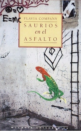 Saurios En El Asfalto, De Company, Flavia. Editorial Aleph En Español