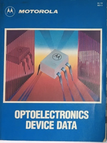 Libro Motorola Optoelectronics Device Data Dl118 Rev3