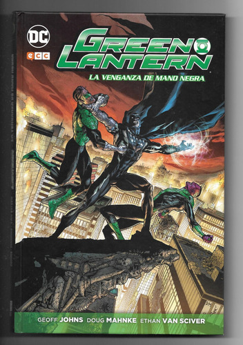 Green Lantern La Venganza De Mano Negra Ecc Ediciones España