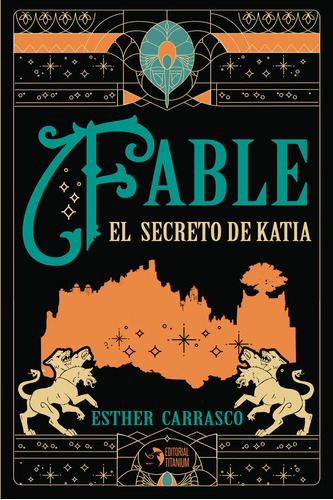 Fable El Secreto De Katia - Carrasco,esther