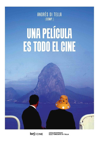 Una Pelicula Es Todo El Cine, De Andres Di Tela. Editorial La Crujia, Tapa Blanda En Español, 2025