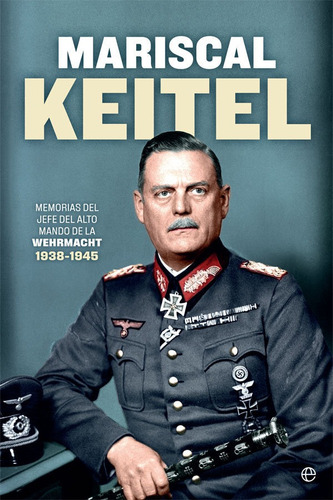 Mariscal Keitel - Keitel, Wilhelm