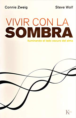 Vivir Con La Sombra: Iluminando El Lado Oscuro Del Alma -psi