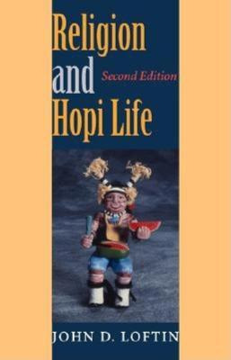 Libro Religion And Hopi Life, Second Edition - John D. Lo...