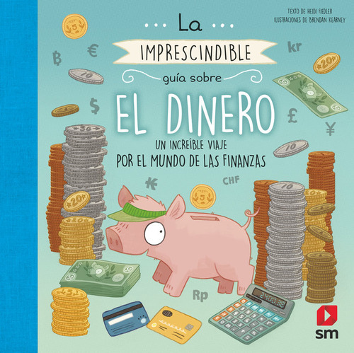 La Imprescindible Guia Sobre El Dinero ( Libro Original )