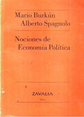 Nociones De Economia Politica - Burkun - Spagnolo