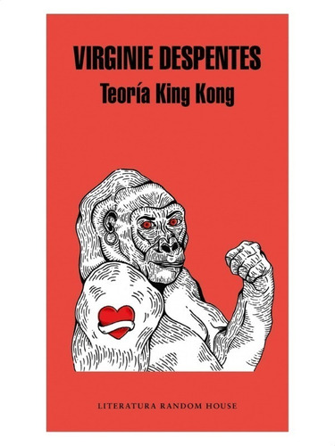 Teoria King Kong - Virginie Despentes