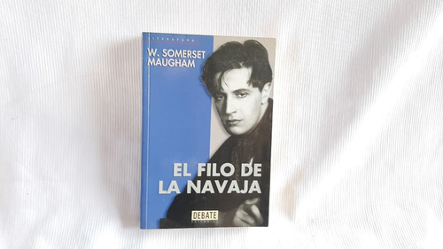 Imagen 1 de 4 de El Filo De La Navaja Maugham, W. Somerset Debate