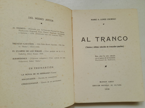 Al Tranco, Trenzados Gauchos, Mario Lopez Osornio. Firmado (Usado)