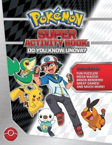 Pokémon Super Activity Book: Do You Know Unova? - (libro En 