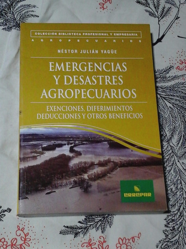 Emergencias Y Desastres Agropecuarios - Zona Vte,lopez