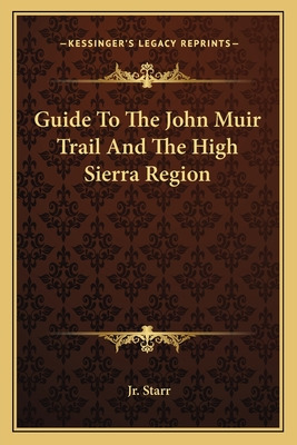 Libro Guide To The John Muir Trail And The High Sierra Re...