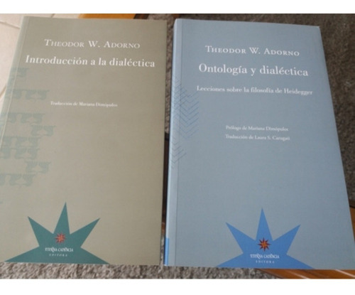 Theodor Adorno Intro A La Dialéctica & Ontología Y Dialéctic