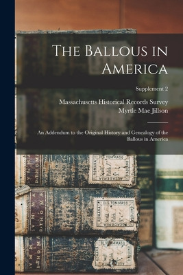 Libro The Ballous In America: An Addendum To The Original...