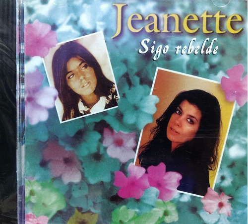 Jeanette - Sigo Rebelde