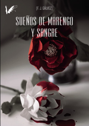 Libro Sueños De Marengo Y Sangre