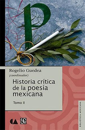 Historia Crítica De La Poesía Mexicana Tomo Ii