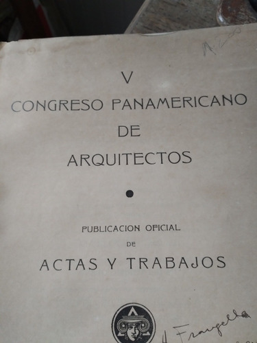 V Congreso Panamericano De Arquitectos-montevideo 1940