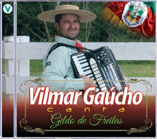 Cd - Vilmar Gaucho - Canta Gildo De Freitas