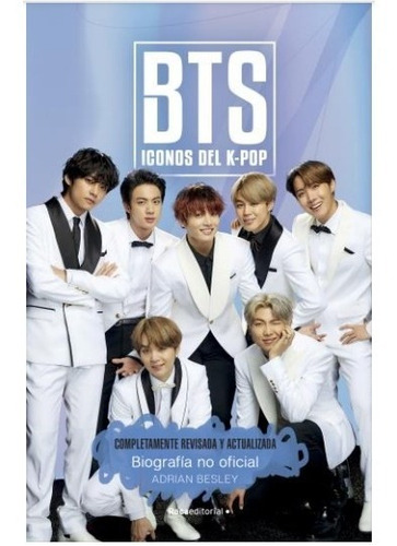 Libro Bts Íconos Del K-pop (ed. Actualizada) Roca