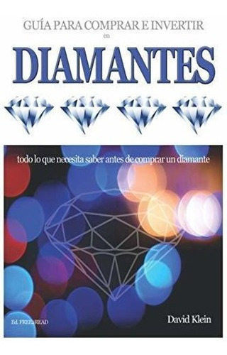 Diamantes - Guia Para Comprar E Invertir&-.