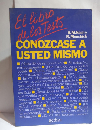 El Libro De Los Tests Conozcase A Usted Mismo - Nash 