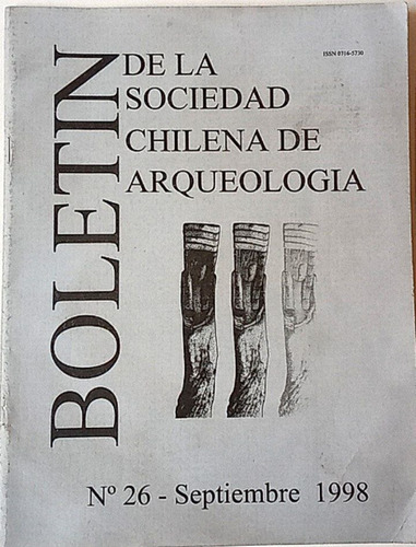 Boletín De La Sociedad Chilena De Arqueología No. 26 1998