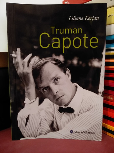 Truman Capote - Liliane Kerjan