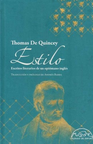 Estilo  - De Quincey, Thomas