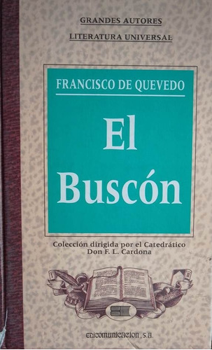 El Buscon Francisco De Quevedo