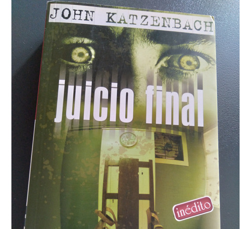 John Katzenbach - Juicio Final