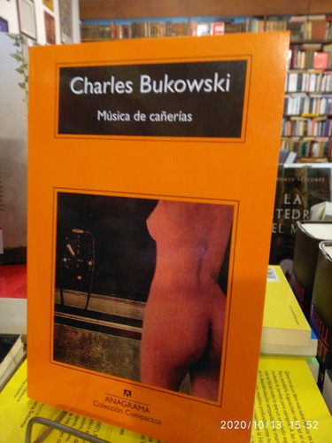 Musica De Cañerías - Charles Bukowski