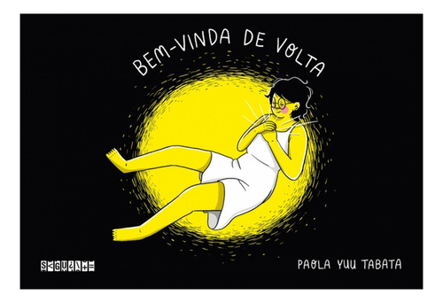 Livro Bem-vinda De Volta Paola Yuu Tabata Edição 1 Português 2024 Editora Seguinte