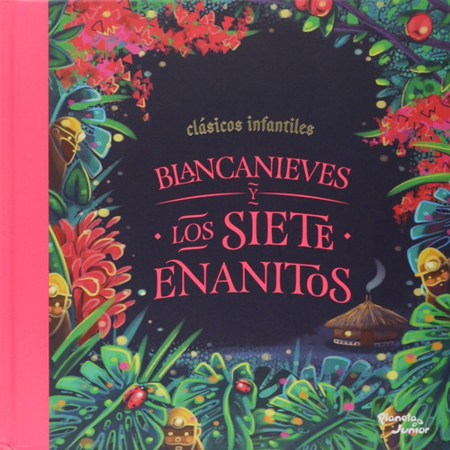 Libro Blancanieves Y Los Siete Enanitos Planeta Junior