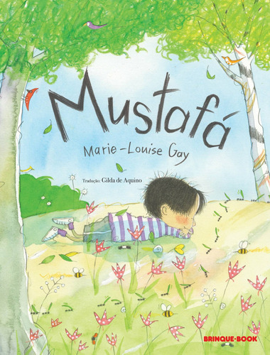 Mustafá, de Gay, Marie-Louise. Brinque-Book Editora de Livros Ltda, capa mole em português, 2019