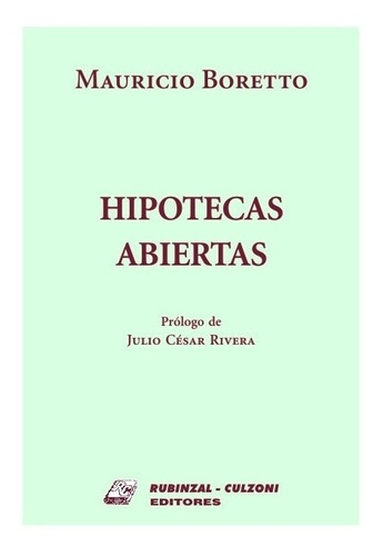 Hipotecas Abiertas - Boretto, Mauricio