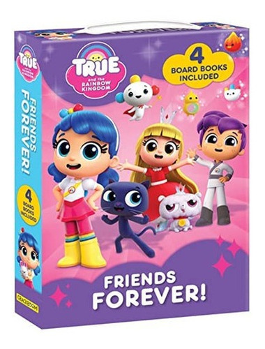 Libro: True And The Rainbow Kingdom: Friends Forever: 4 Book