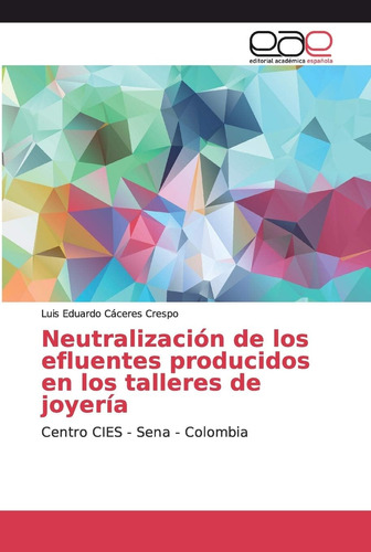 Libro: Neutralización Efluentes Producidos Tal