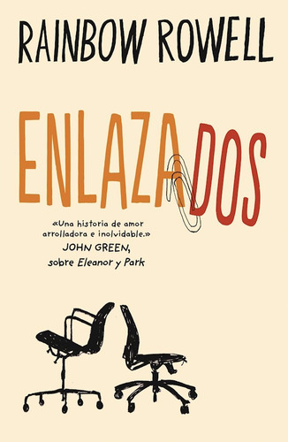 Enlazados - Rainbow Rowell